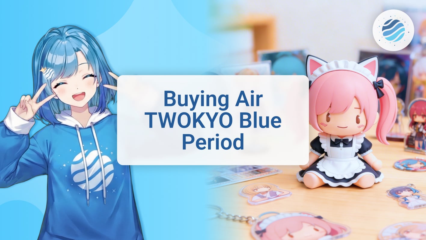 Buying Air TWOKYO Blue Period