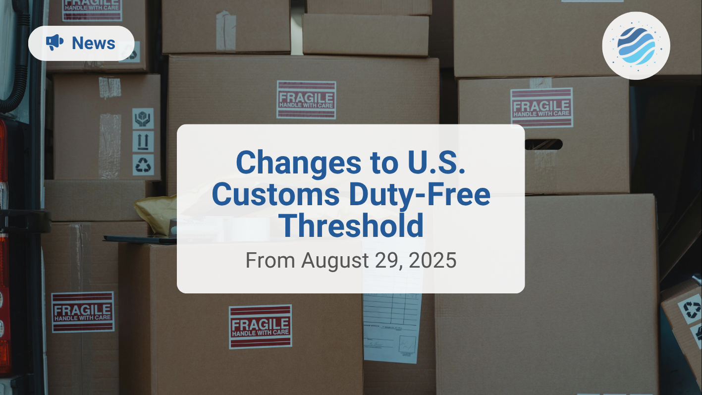 Changes to U.S. Customs Duty-Free Threshold